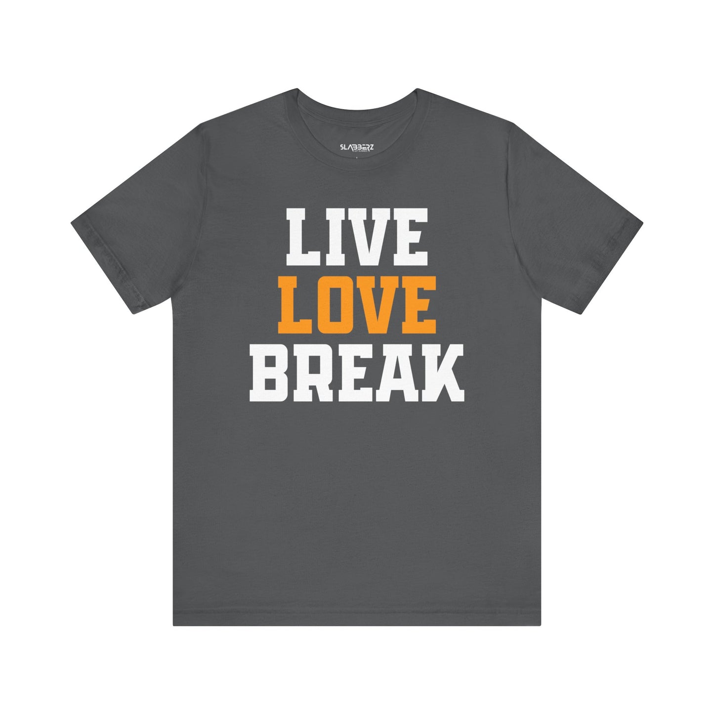 Live Love Break